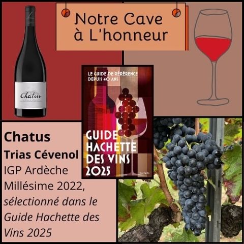 Le Chatus de la cave de Lablachère à l'honneur du Guide Hachette